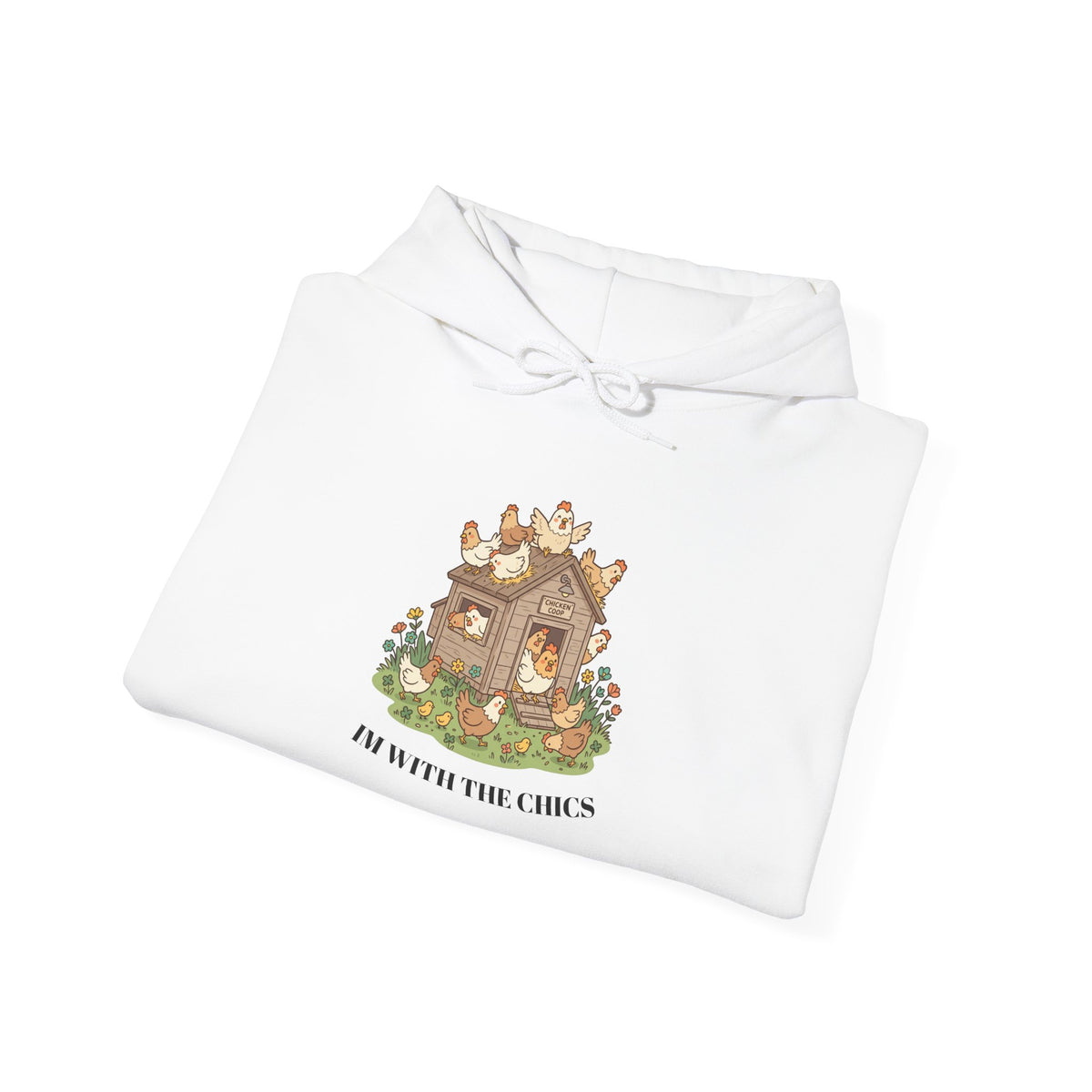 Chic Chicken Coop Hoodie — 'I'm With The Chicks' Cute Farmhouse Pullover