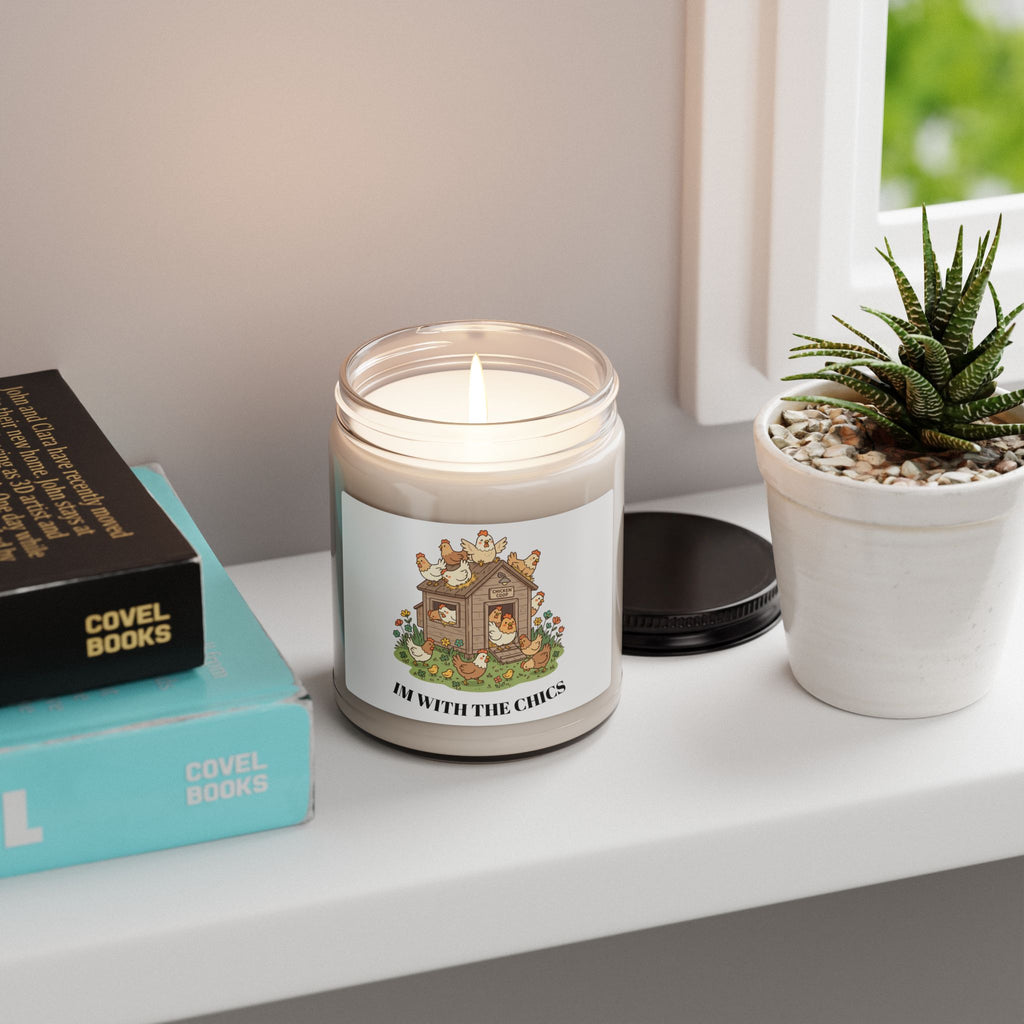 “I’m With The Chics” Soy Candle – 9oz Scented Farmhouse Jar