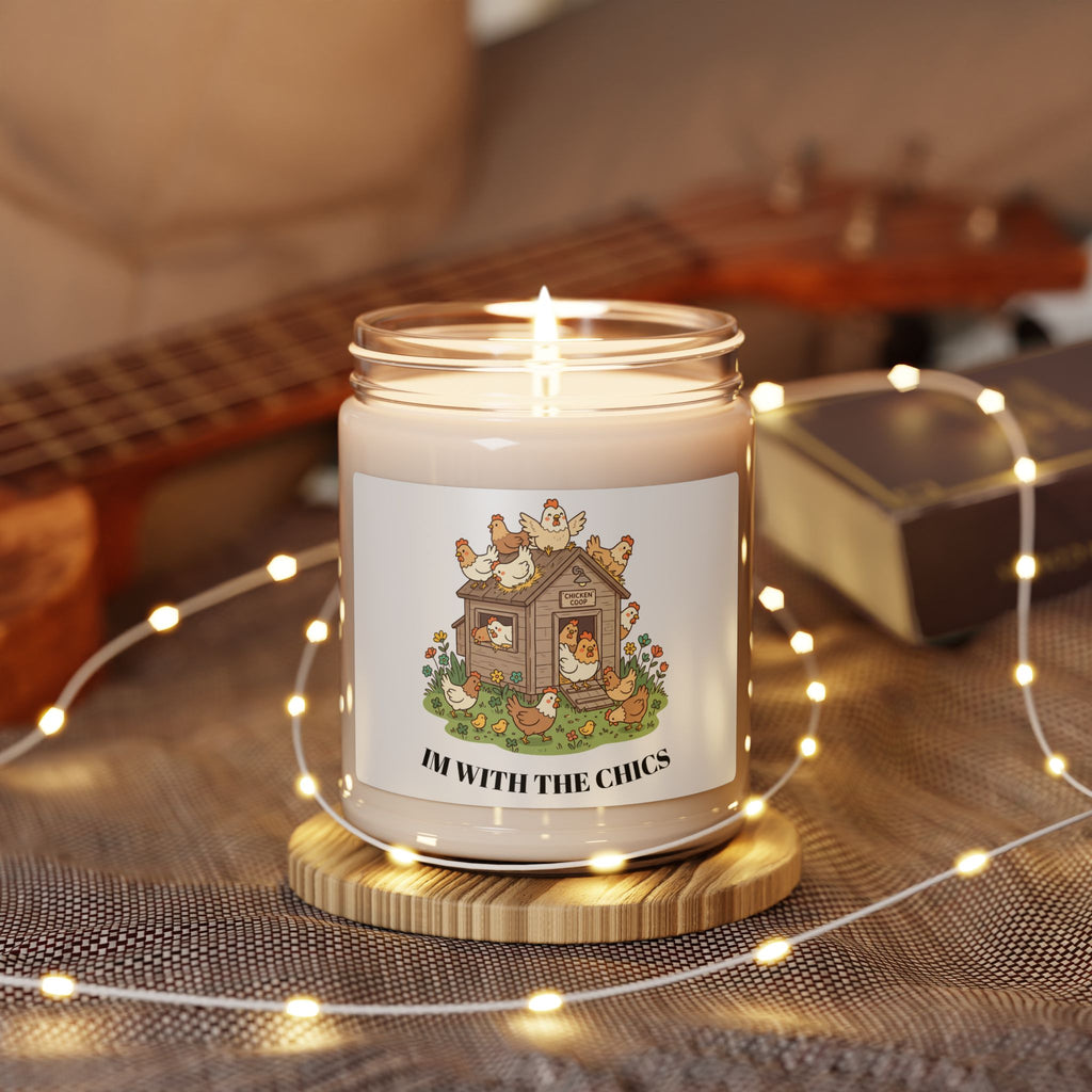 “I’m With The Chics” Soy Candle – 9oz Scented Farmhouse Jar