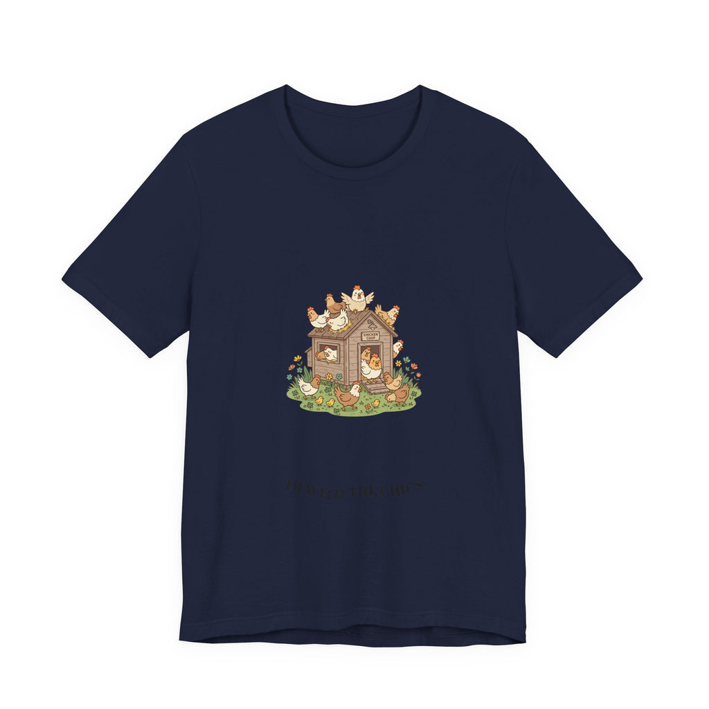 Chicken Coop Cottage Tee — 'I’m With The Chicks' Cute Farm Animal T-Shirt
